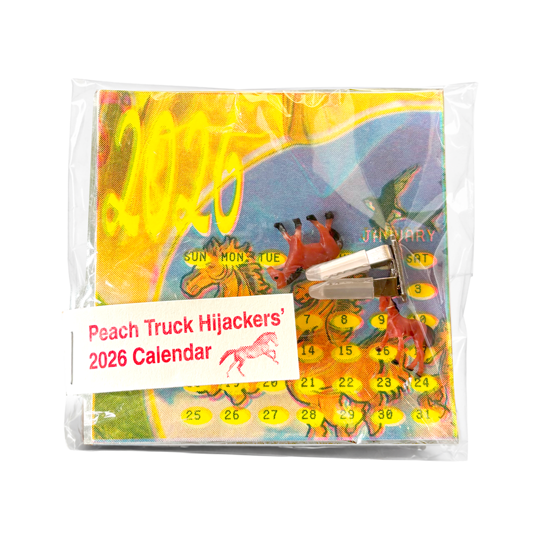 Peach Truck Hijackers' 2026 Calendar